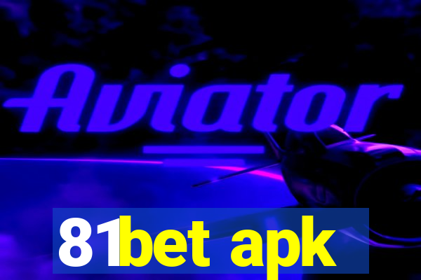81bet apk